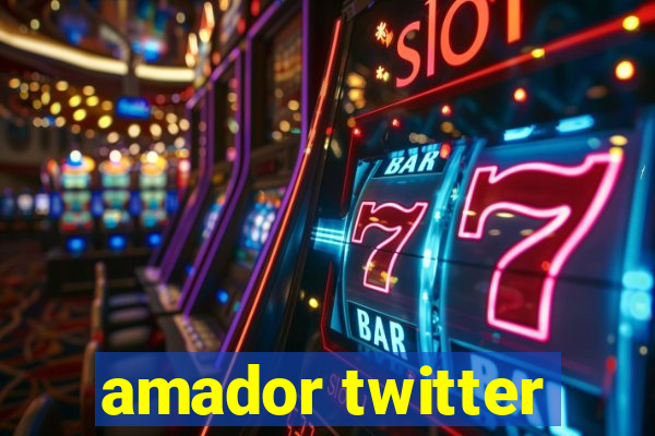 amador twitter